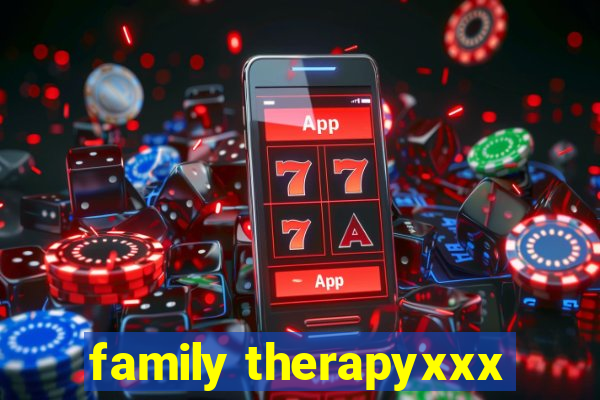 family therapyxxx